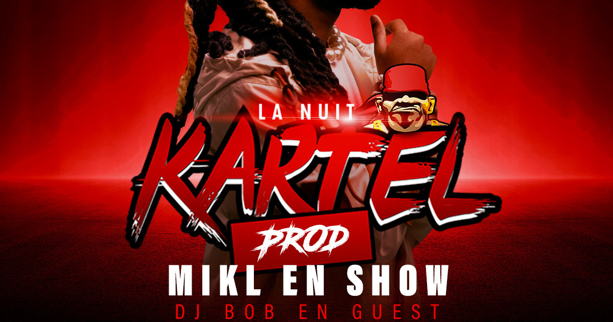 La Nuit Kartel Prod - L'Empire Club - France | Bizouk.com