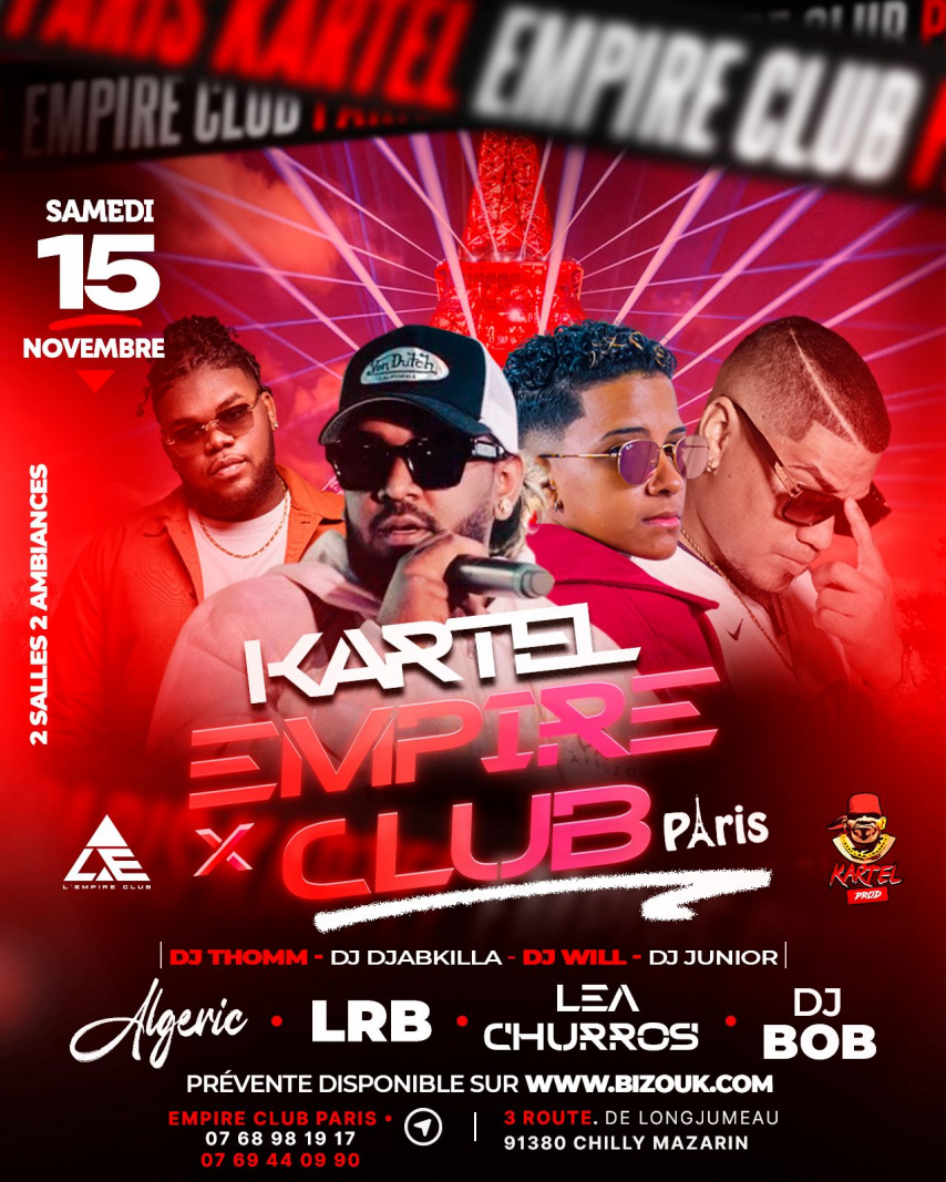 Kartel Empire Club Lea Churros Lrb Algeric Dj Bob En Sh - L'Empire Club ...